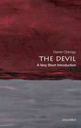 The Devil: A Very Short Introduction | Darren (senior Lecturer in History at the University of Worcester) Oldridge | 