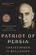 Patriot of Persia | Christopher De Bellaigue | 