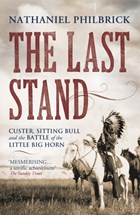 The Last Stand | Nathaniel Philbrick | 