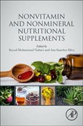 Nonvitamin and Nonmineral Nutritional Supplements | Nabavi, Seyed Mohammad (baqiyatallah University of Medical Sciences, Tehran, Iran) ; Silva, Ana Sanches (national Institute of Agrarian and Veterinary Research (iniav, I.P.) and Center for Study in Animal Science (ceca), Porto, Portugal) | 