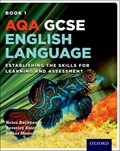 AQA GCSE English Language: Student Book 1 | Backhouse, Helen ; Emm, Beverley ; Menon, Esther | 