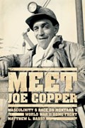 Meet Joe Copper | Matthew L. Basso | 