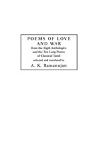 Poems of Love and War | A. K. Ramanujan | 
