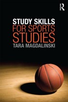 Study Skills for Sports Studies | Tara Magdalinski | 