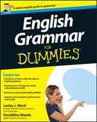 English Grammar For Dummies | Ward, Lesley J. ; Woods, Geraldine | 