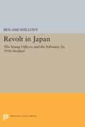 Revolt in Japan | Ben-Ami Shillony | 