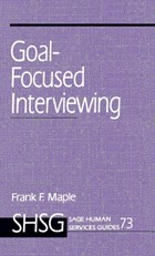 Goal Focused Interviewing | Frank Maple | 