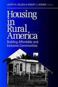 Housing in Rural America | Belden, Joseph N. ; Wiener, Robert J. | 