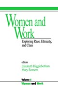 Women and Work | Higginbotham, Elizabeth ; Romero, Mary | 
