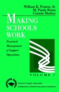 Making Schools Work | Poston, William K., Jr. ; Stone, M . Paula ; Muther, Constance T. | 