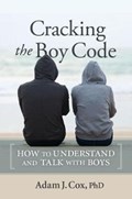 Cracking the Boy Code | Adam Cox | 