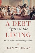 A Debt Against the Living | Ilan Wurman | 