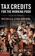 Tax Credits for the Working Poor | Michelle Lyon Drumbl | 