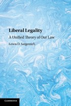 Liberal Legality | Sargentich, Lewis D. (harvard Law School, Massachusetts) | 