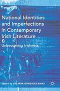 National Identities and Imperfections in Contemporary Irish Literature | Luz Mar Gonzalez-Arias | 