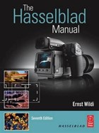 The Hasselblad Manual | Ernst Wildi | 