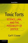 Toxic Torts | Cranor, Carl F. (university of California, Riverside) | 