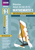 BBC Bitesize AQA GCSE (9-1) Maths Higher Workbook for home learning, 2021 assessments and 2022 exams | Navtej Marwaha | 