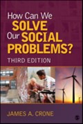 How Can We Solve Our Social Problems? | James A. Crone | 