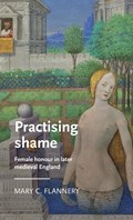 Practising Shame | Mary C. Flannery | 
