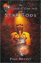 The Second Coming of the Star Gods | Page Bryant | 