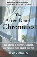 The After Death Chronicles | Annie (annie Mattingley) Mattingley | 