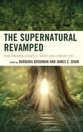 The Supernatural Revamped | Brodman, Barbara ; Doan, James E. | 