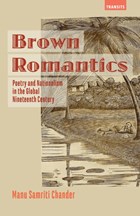 Brown Romantics | Manu Samriti Chander | 
