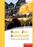 Raum - Zeit - Gesellschaft 7 / 8. Schülerband. Rheinland-Pfalz | auteur onbekend | 