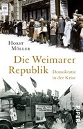 Die Weimarer Republik | Horst Möller | 