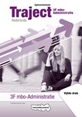 Traject Nederlands 3F mbo-Administratie Opdrachtenboek | J.H.M. Mol ; W.A. 't Hart | 