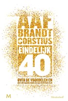 Eindelijk 40 | Aaf Brandt Corstius | 