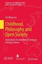 Childhood, Philosophy and Open Society | Chi-Ming Lam | 