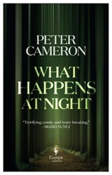 What Happens at Night | Peter Cameron | 9781787703216