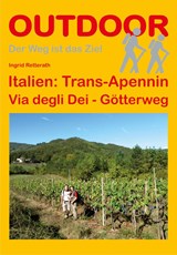 Italien: Trans-Apennin Via degli Dei - Götterweg | Ingrid Retterath | 9783866860919