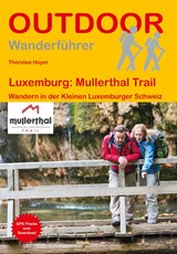 Luxemburg: Mullerthal Trail | Thorsten Hoyer | 9783866866607
